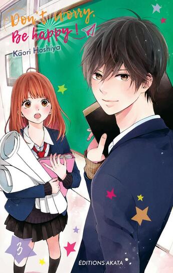 Couverture du livre « Don't worry, be happy Tome 3 » de Kaori Hoshiya aux éditions Akata