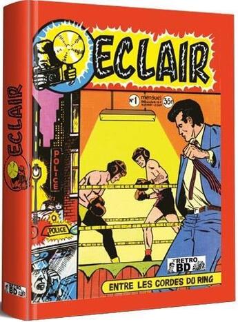 Couverture du livre « Éclair : intégrale » de Artima aux éditions Retrobd