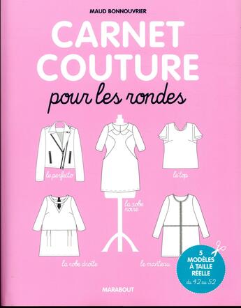 Couverture du livre « Carnet couture pour les rondes » de  aux éditions Marabout