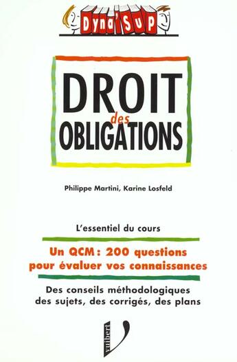 Couverture du livre « Droit des obligations » de Christophe Losfeld aux éditions Vuibert