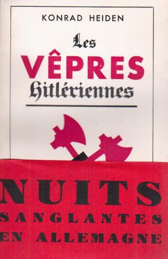 Couverture du livre « Les vêpres hitlériennes » de Konrad Heiden aux éditions Nel