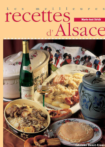 Couverture du livre « Les meilleures recettes d'alsace » de  aux éditions Ouest France