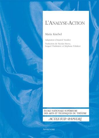 Couverture du livre « L'analyse-action » de Knebel/Shapiro aux éditions Actes Sud