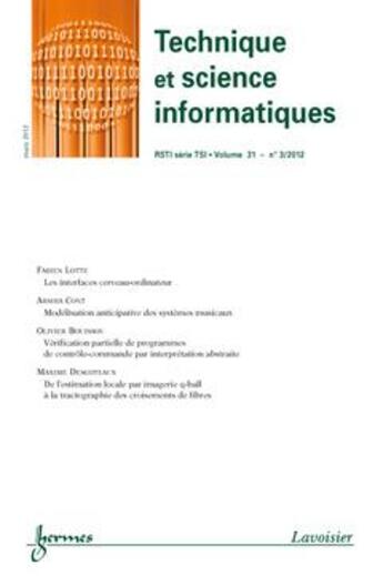 Couverture du livre « Technique et science informatiques rsti serie tsi volume 31 n 3 mars 2012 » de  aux éditions Hermes Science Publications