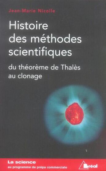 Couverture du livre « Histoire des méthodes scientifiques du théorème de thalès au clonage » de Nicolle aux éditions Breal