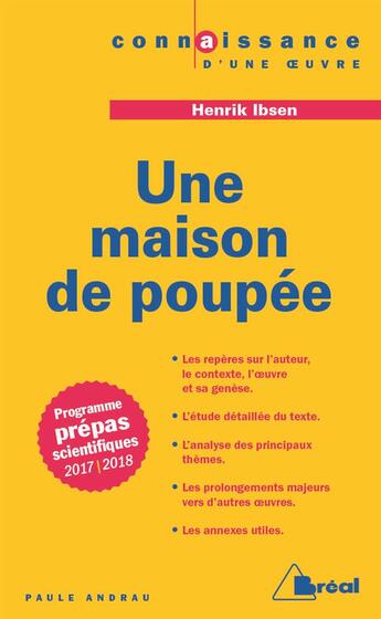 Couverture du livre « Une maison de poupée, de Henrik Ibsen (édition 2017/2018) » de Paule Andrau aux éditions Breal