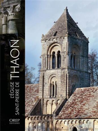 Couverture du livre « L'église Saint-Pierre de Thaon » de Pierre Bouet aux éditions Orep