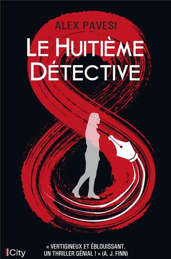 Couverture du livre « Le huitième détective » de Alex Pavesi aux éditions City