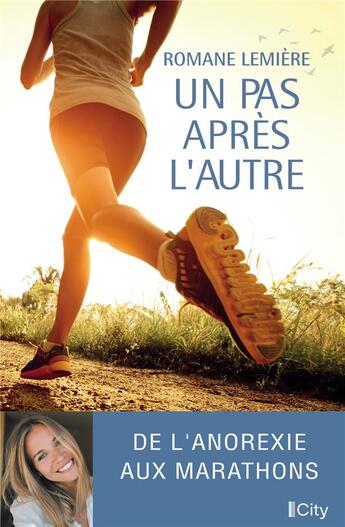 Couverture du livre « Un pas après l'autre » de Romane Lemiere aux éditions City