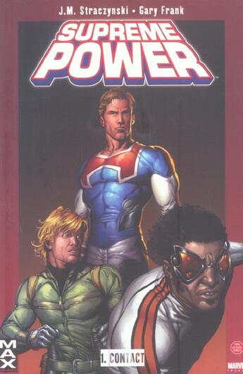 Couverture du livre « Supreme power t.1 ; contact » de Straczynski-Jm aux éditions Panini