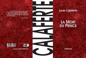 Couverture du livre « La mort du prince » de Louis Calaferte aux éditions Tarabuste