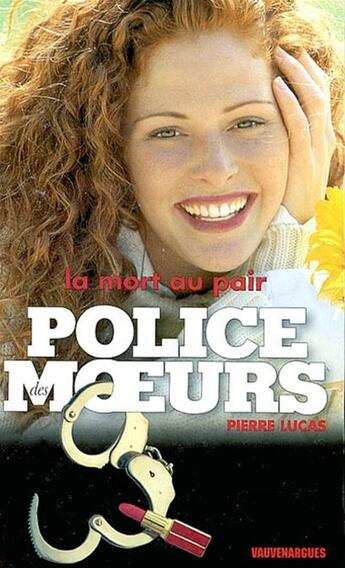 Couverture du livre « Police des moeurs n°125 La Mort au pair » de Pierre Lucas aux éditions Mount Silver