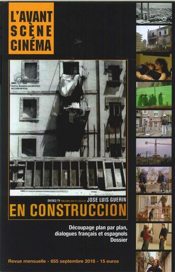 Couverture du livre « L'avant-scene cinema n 655 en construccion, jose luis guerin - septembre 2018 » de  aux éditions Alice Edition