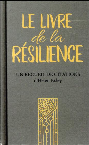 Couverture du livre « Le livre de la résilience » de Helen Exley aux éditions Exley