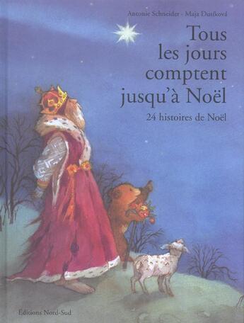 Couverture du livre « Tous les jours comptent jusqu'a noel » de Schneider/Dusikova aux éditions Nord-sud