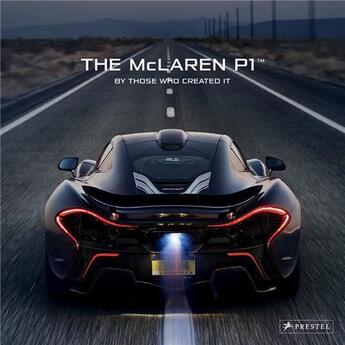 Couverture du livre « The mclaren p1 by those who created it » de Frankel Andrew aux éditions Prestel