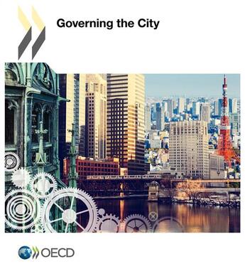 Couverture du livre « Governing the city » de Ocde aux éditions Ocde