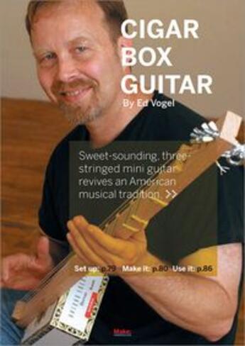 Couverture du livre « Cigar Box Guitar » de Ed Vogel aux éditions O Reilly