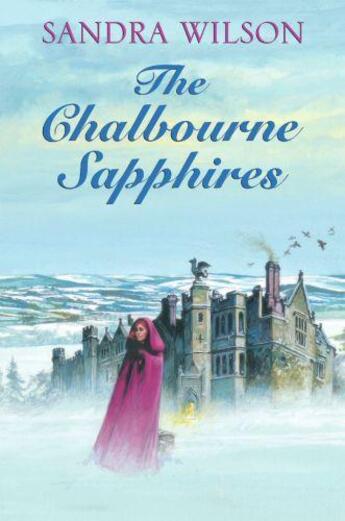 Couverture du livre « The Chalbourne Sapphires » de Wilson Sandra aux éditions Hale Robert Digital