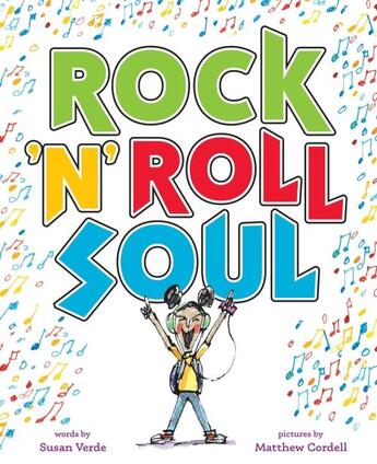 Couverture du livre « Rock ''n'' roll soul » de Susan Verde aux éditions Abrams Us