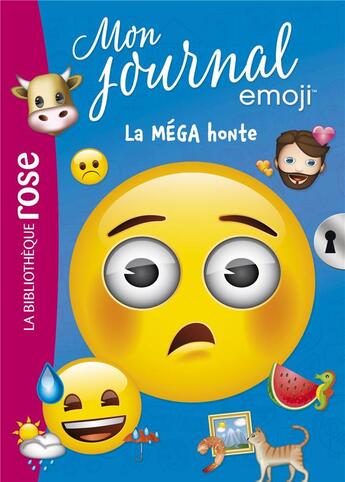 Couverture du livre « Emoji, mon journal Tome 5 : la méga honte » de Catherine Kalengula aux éditions Hachette Jeunesse