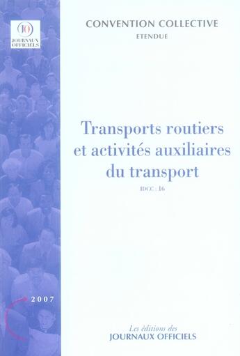 Couverture du livre « Transports routiers et activités auxiliaires du transport » de Les Journaux Officie aux éditions Direction Des Journaux Officiels