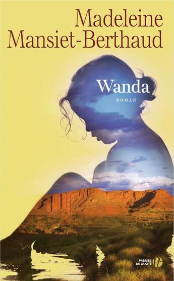 Couverture du livre « Xanda » de Madeleine Mansiet-Berthaud aux éditions Presses De La Cite