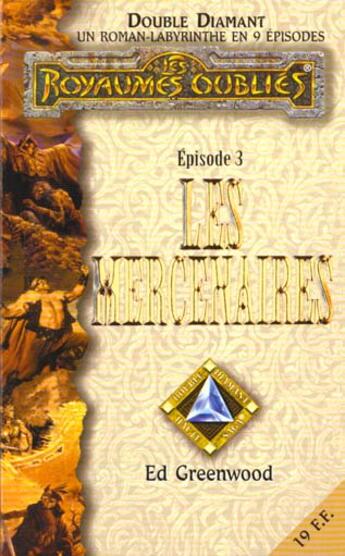 Couverture du livre « Double diamant - episode 3 - les mercenaires » de Ed Greenwood aux éditions Fleuve Editions