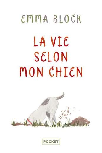 Couverture du livre « La vie selon mon chien » de Emma Block aux éditions Pocket