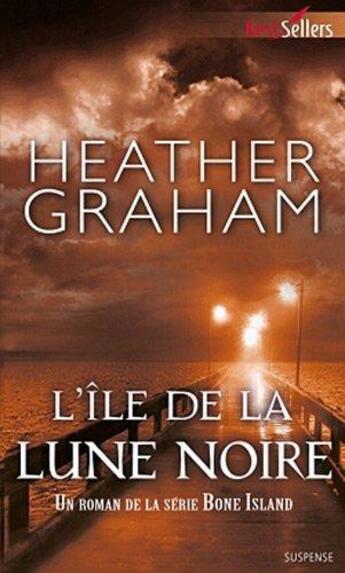 Couverture du livre « L'île de la lune noire » de Heather Graham aux éditions Harlequin