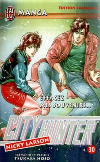 Couverture du livre « City Hunter T.30 ; effacez mes souvenirs » de Tsukasa Hojo aux éditions J'ai Lu