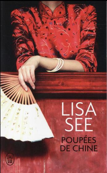 Couverture du livre « Poupées de Chine » de Lisa See aux éditions J'ai Lu