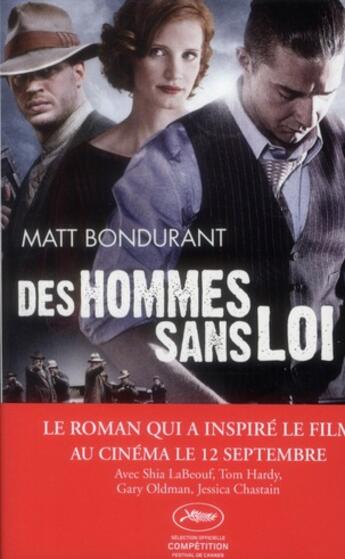 Couverture du livre « Des hommes sans loi » de Matt Bondurant aux éditions Archipoche