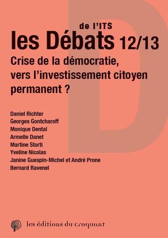 Couverture du livre « Les debats de l'its 12-13 » de  aux éditions Croquant