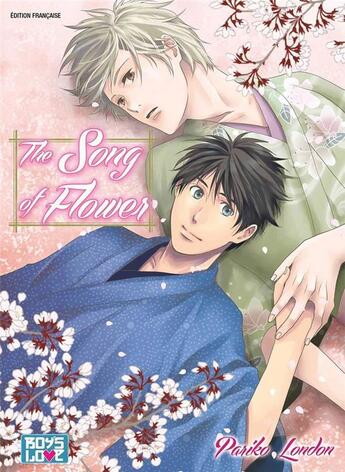 Couverture du livre « The song of flower » de Pariko London aux éditions Boy's Love