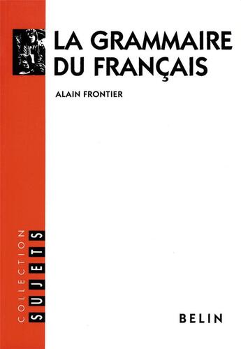 Couverture du livre « Grammaire du francais » de Frontier aux éditions Belin