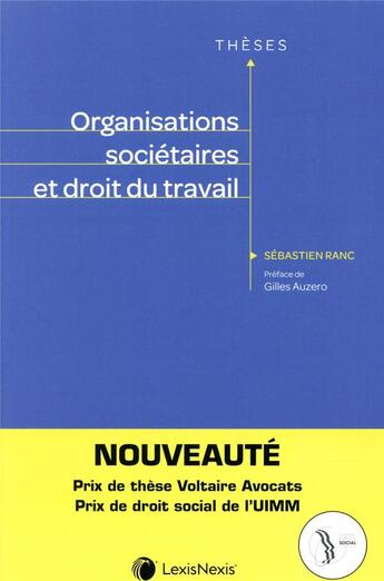 Couverture du livre « Organisations sociétaires et droit du travail » de Ranc Sebastien aux éditions Lexisnexis