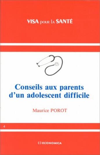 Couverture du livre « Conseils Aux Parents » de M Porot aux éditions Economica