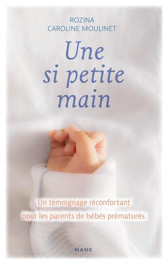 Couverture du livre « Une si petite main » de Caroline Moulinet aux éditions Mame