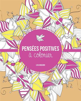 Couverture du livre « Pensées positives à colorier » de Charlotte Legris aux éditions First