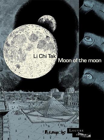 Couverture du livre « Moon of the moon » de Chi Tak Li aux éditions Futuropolis