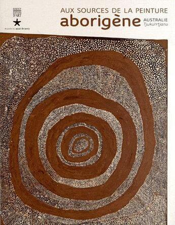 Couverture du livre « Aux sources de la peinture aborigène » de  aux éditions Somogy