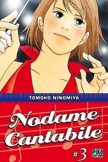 Couverture du livre « Nodame Cantabile Tome 3 » de Tomoko Ninomiya aux éditions Pika