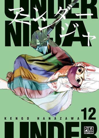 Couverture du livre « Under Ninja T12 » de Kengo Hanazawa aux éditions Pika