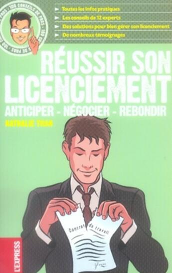 Couverture du livre « Réussir son licenciement » de Nathalie Tran aux éditions L'express