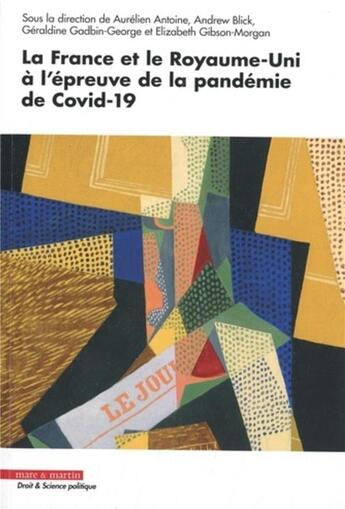 Couverture du livre « La France et le Royaume-Uni à l'épreuve de la pandémie de Covid-19 » de Aurelien Antoine aux éditions Mare & Martin