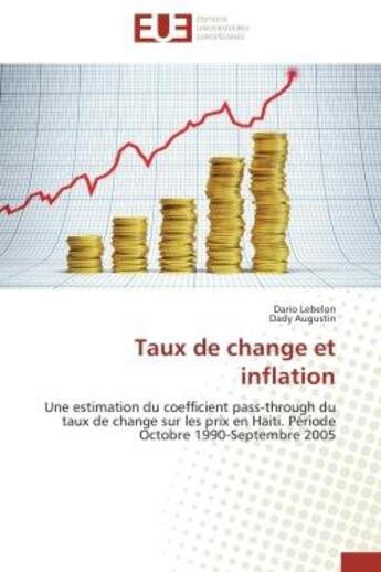 Couverture du livre « Taux de change et inflation - une estimation du coefficient pass-through du taux de change sur les p » de Lebelon/Augustin aux éditions Editions Universitaires Europeennes