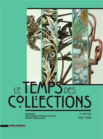 Couverture du livre « Le temps des collections (6e édition) » de Sylvain Amic aux éditions Silvana