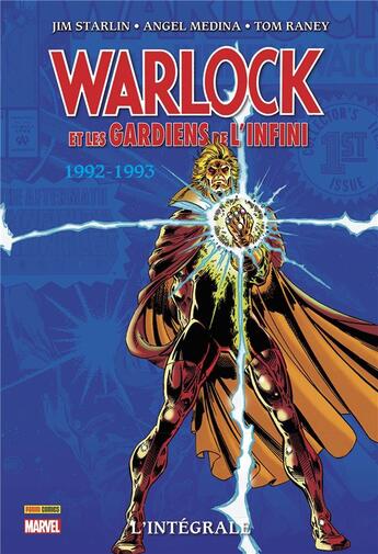 Couverture du livre « Warlock & les gardiens de l'infini : Intégrale vol.1 : 1992-1993 » de Tom Raney et Jim Starlin et Rick Leonardi et Angel Medina aux éditions Panini