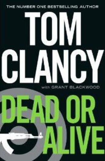 Couverture du livre « Dead or alive » de Tom Clancy aux éditions Adult Pbs